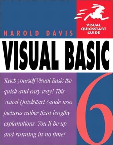 Visual Basic 6: Visual QuickStart Guide