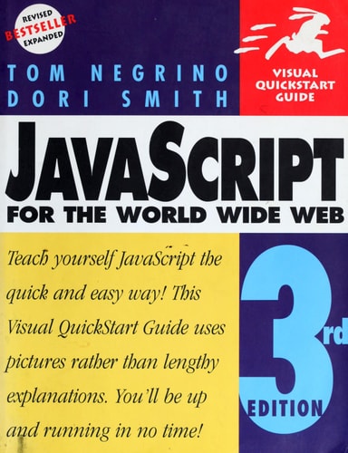 JavaScript for the World Wide Web: Visual QuickStart Guide