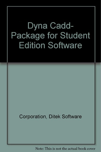 Dyna Cadd: Package for Student Edition Software