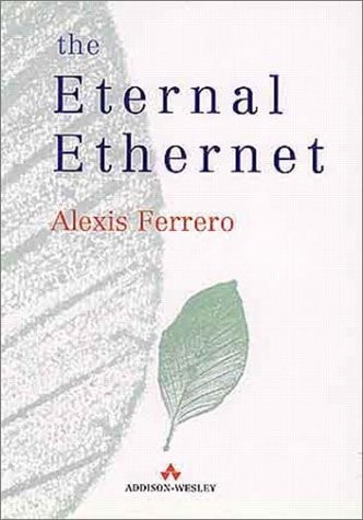 The Eternal Ethernet