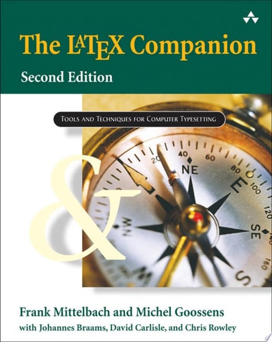 The LaTeX Companion: Tools and Techniques for Computer Typesetting