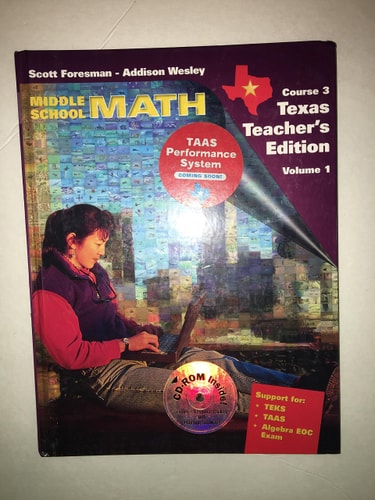 Middle School Math Course 3: Texas Teacher's Edition Volume 1