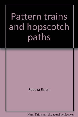Pattern Trains and Hopscotch Paths: Exploring Pattern