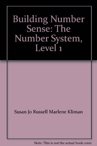 Building Number Sense: The Number System, Level 1