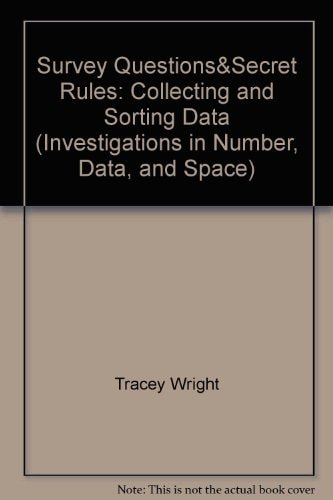 Survey Questions and Secret Rules: Collecting and Sorting Data
