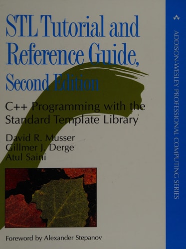 STL Tutorial and Reference Guide: C++ Programming With the Standard Template Library