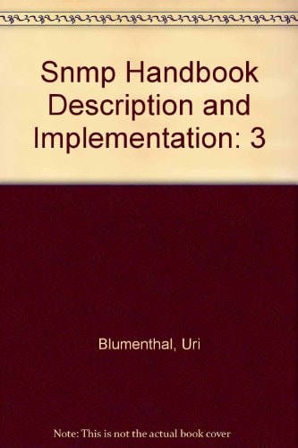 SNMP Handbook: Description and Implementation