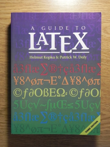 A Guide to LaTeX: Document Preparation for Beginners and Advanced Users