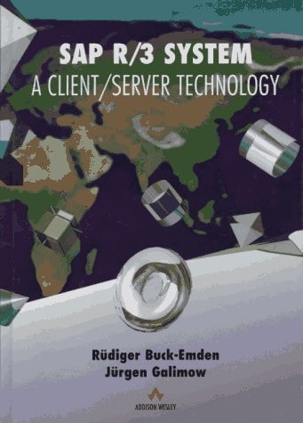 The SAP R/3 System: A Client/Server Technology