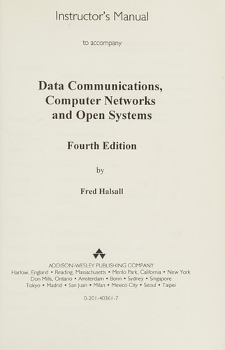 Data Communications, Computer Networks & Open Systems: Solutions Manual