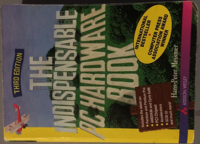 The Indispensable PC Hardware Book: Your Hardware Questions Answered