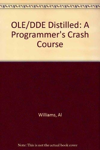 Ole 2.0 and Dde Distilled: A Programmer's Crash Course