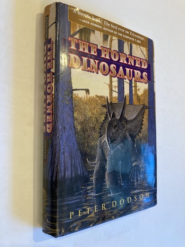 Ceratopsia: A Natural History of the Horned Dinosaurs