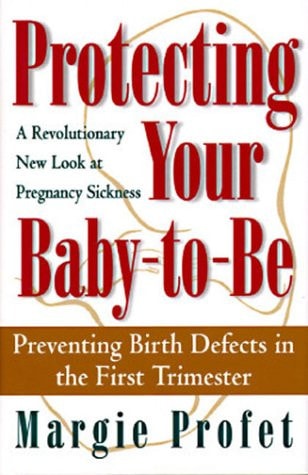 Protecting Your Baby-to-be: Preventing Birth Defects in the First Three Months of Pregnancy