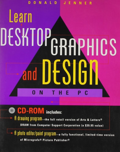 Learn Desktop Graphics and Design on the PC