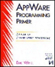 Appware Programming Primer: A Guide to Constructing Applications