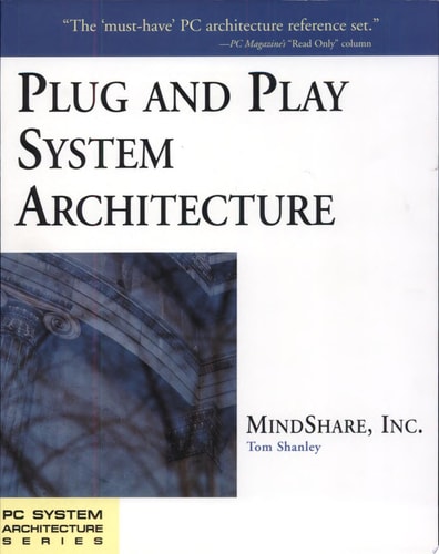 Plug and Play System Architecture