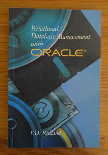Relational Database Management with Oracle