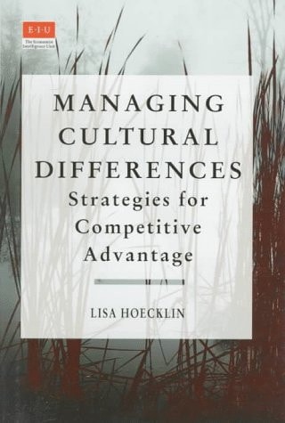 Managing Cultural Differences: Strategies for Competitive Advantage