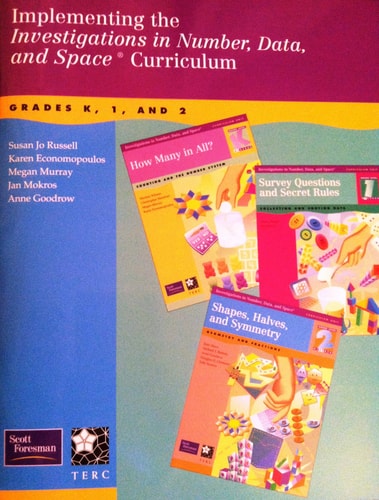 Implementing the Investigations in Number, Data, and Space Curriculum: Grades K, 1, and 2