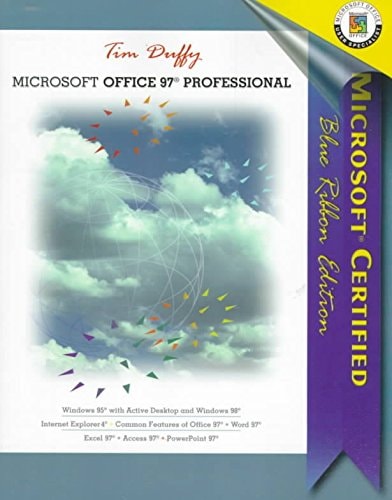 Microsoft Office 97 Professional: Microsoft Certified Blue Ribbon Edition