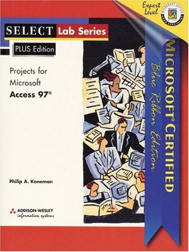 SELECT: Microsoft Access 97 Plus