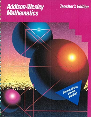 Addison-Wesley Mathematics: Grade 4 Teacher's Edition