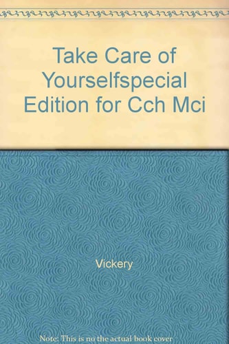 Take Care of Yourself: Special Edition for CCH MCI