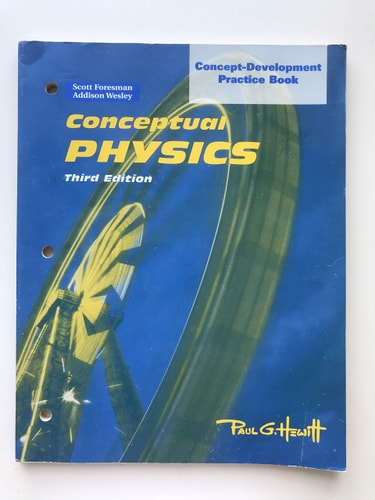 Conceptual Physics: Concept Development Practice Book