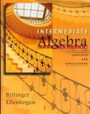Intermediate Algebra: Concepts & Applications