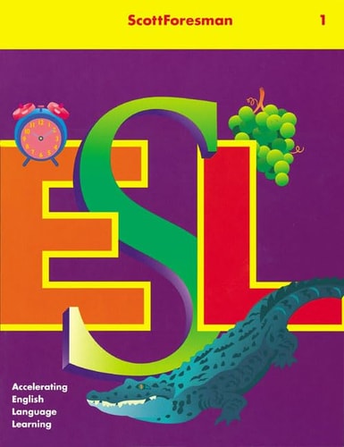 Scott Foresman ESL Student Book Level 1