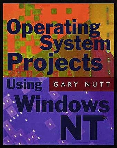 Operating System Projects for Windows NT