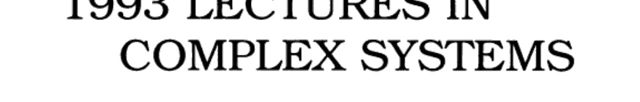 1993 Lectures in Complex Systems