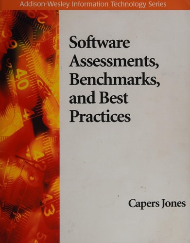 Software Assessments, Benchmarks, and Best Practices