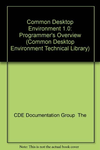 Common Desktop Environment 1.0 Programmer's Overview