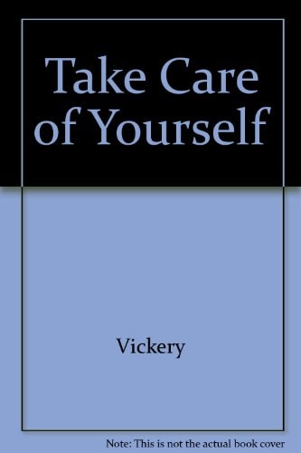 Take Care of Yourself