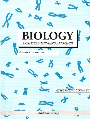 Biology: A Critical Thinking Approach Assessment Booklet