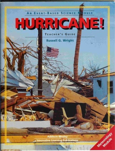 Hurricane!: An Event-Based Science Module Teacher's Guide, Meteorology Module