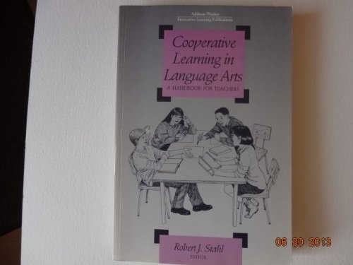 Cooperative Learning in Language Arts: A Handbook for Teachers