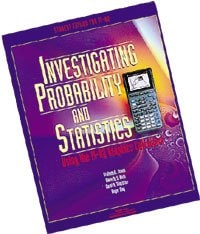 Investigating Probability & Statistics Using the TI-82