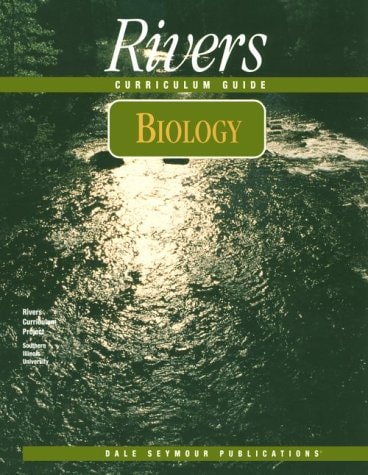 Rivers Curriculum: Biology