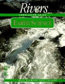 Earth Science: Rivers Curriculum Guide