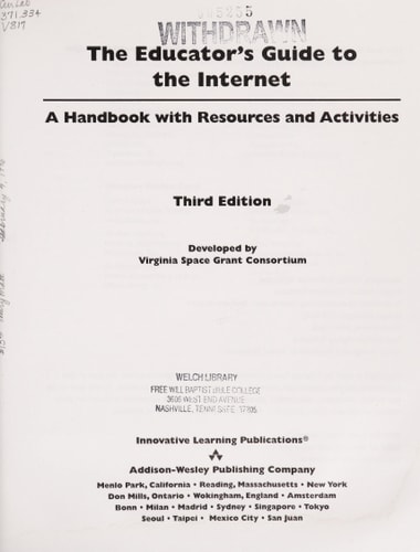 The Educator's Guide to the Internet: A Handbook with Resources & Activities