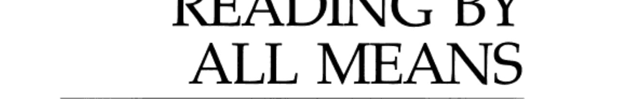 Reading by All Means: Reading Improvement Strategies for English Language Learners
