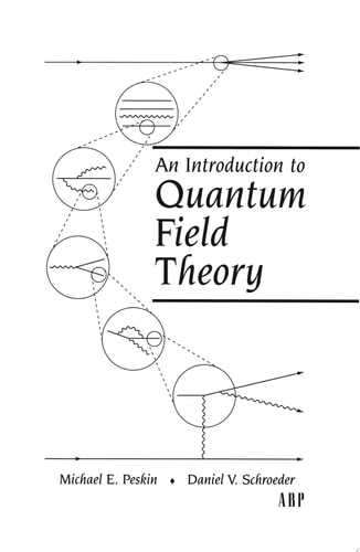 An Introduction to Quantum Field Theory