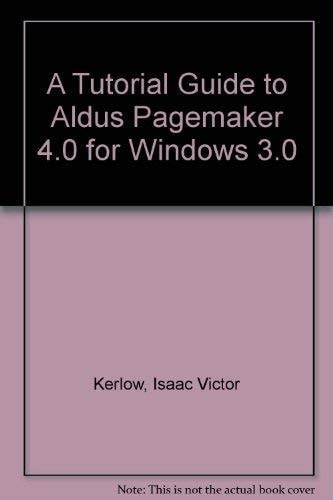 Tutorial Guide to Aldus PageMaker 4.0 for Windows 3.0
