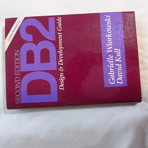 DB2: Design and Development Guide