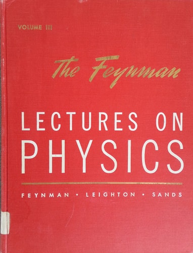 The Feynman Lectures on Physics: Volume 3: Quantum Mechanics
