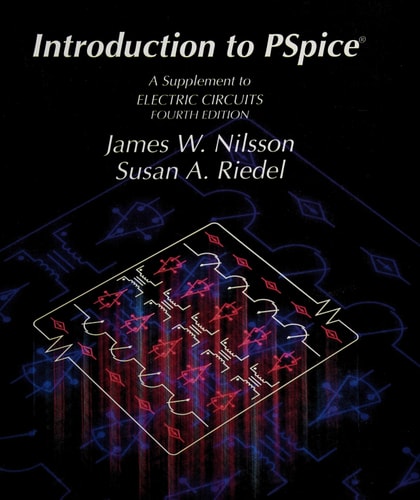Introduction to Pspice Electric Circuits
