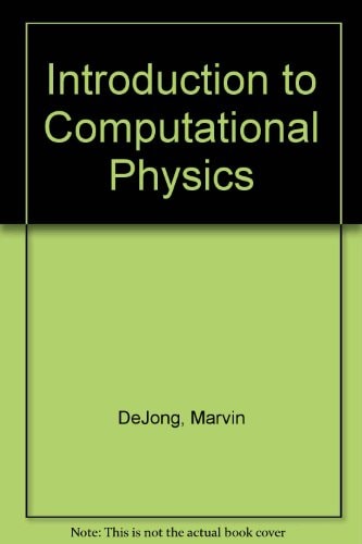 Introduction to Computational Physics